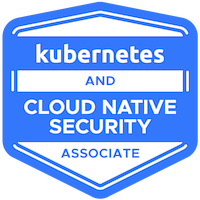 KCSA: Kubernetes and Cloud Native Security Associate
